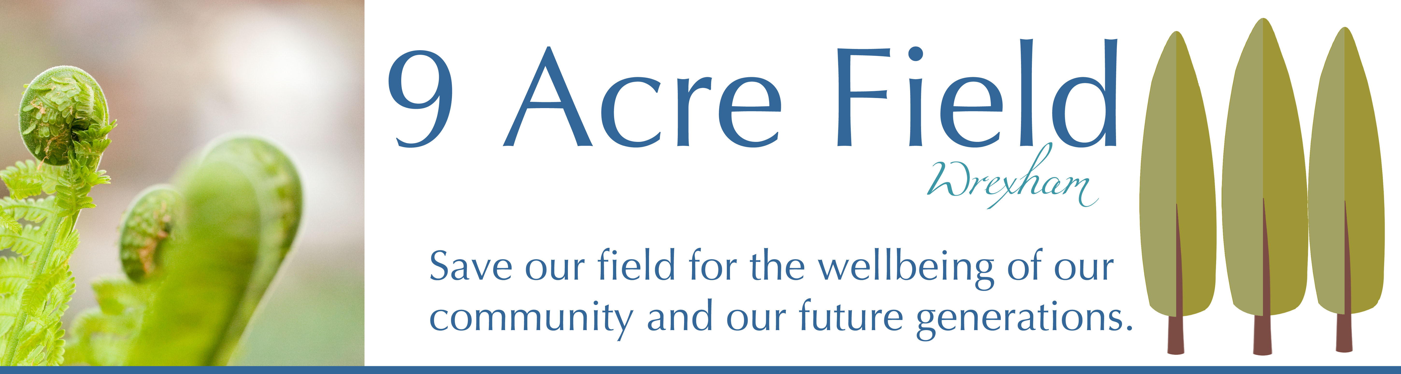 Nine Acre Field Campaign